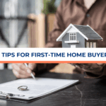 First-time homebuyer tips